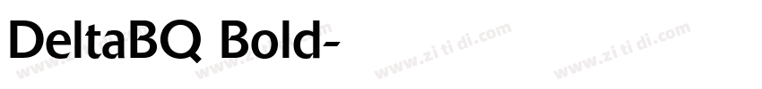 DeltaBQ Bold字体转换